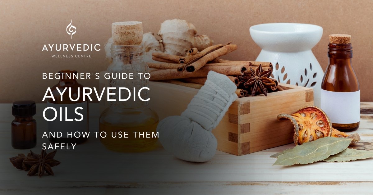 ayurvedic oils