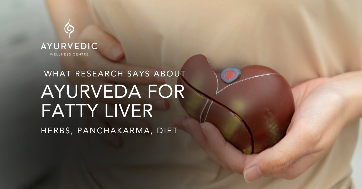 Ayurveda for Fatty Liver